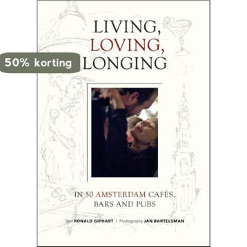 Living, loving, longing 9789074108508 Ronald Giphart, Verzenden, Ronald Giphart