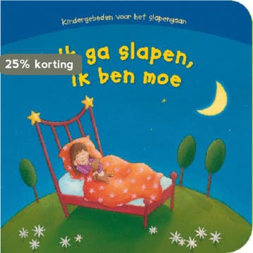 Ik ga slapen, ik ben moe 9789033831461, Verzenden