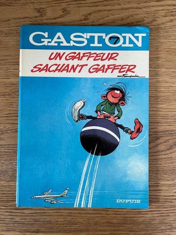 Gaston T7 - Un Gaffeur sachant gaffer + dédicace - C - 1
