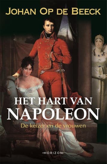 Het hart van Napoleon 9789492626899 Johan Op de Beeck, Verzenden, Johan Op de Beeck