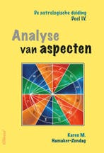 Analyse van aspecten / De astrologische duiding / 4, Verzenden, Gelezen, Karen M. Hamaker-Zondag