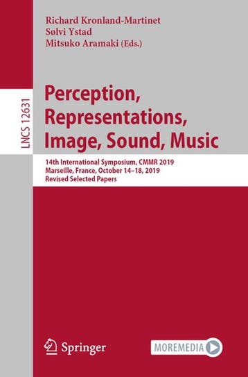 Perception Representations Image Sound Music 9783030702090, Verzenden, Gelezen, Richard Kronland-Martinet