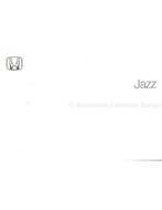 2005 HONDA JAZZ INSTRUCTIEBOEKJE NEDERLANDS