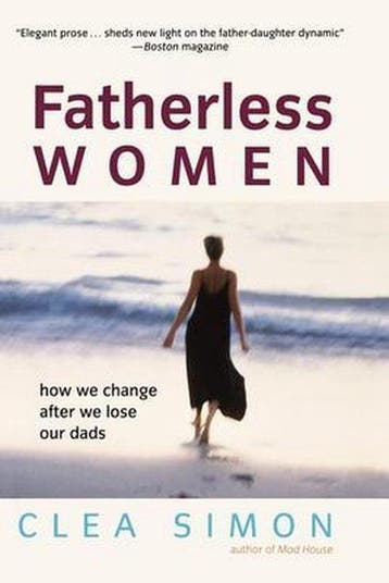 Fatherless Women 9780471228950 Clea Simon, Verzenden, Clea Simon