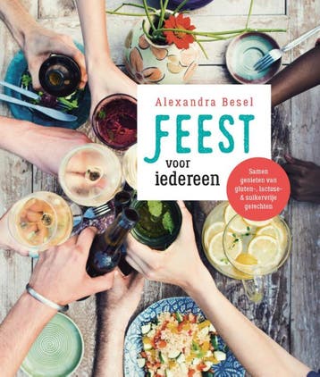 Feest voor iedereen 9789059566644 Alexandra Besel, Verzenden, Alexandra Besel