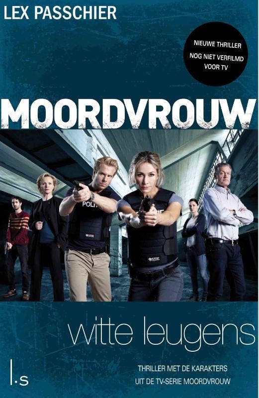 Witte leugens / Moordvrouw 9789021809564 Lex Passchier, Livres, Thrillers, Envoi