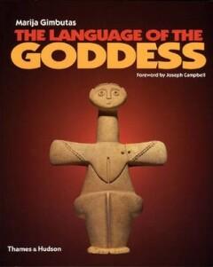 Language of the Goddess 9780500282496 Marija Gimbutas, Verzenden, Gelezen, Marija Gimbutas