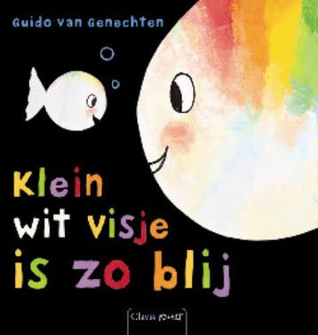 Klein wit visje is zo blij / Klein wit visje 9789044808391, Boeken, Verzenden, Gelezen, Guido Van Genechten