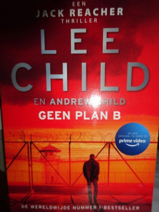 Geen Plan B Lee Child 9789021047829, Boeken, Kunst en Cultuur | Beeldend, Gelezen, Verzenden