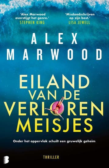 Eiland van de verloren meisjes 9789022598290 Alex Marwood, Verzenden, Gelezen, Alex Marwood