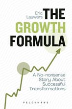 The Growth Formula 9789465302539 Eric Lauwers, Boeken, Verzenden, Nieuw, Eric Lauwers