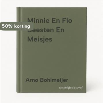 Minnie En Flo Beesten En Meisjes 9789085680321, Verzenden, Arno Bohlmeijer