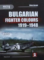 Boek :: Bulgarian Fighter Colours 1919-1948 Vol. 2, Collections, Verzenden, Boek of Tijdschrift