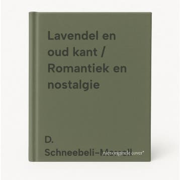 Lavendel en oud kant / Romantiek en nostalgie 9789062488872, Verzenden, Zo goed als nieuw, D. Schneebeli-Morrell