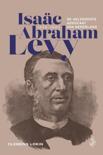 Isaäc Abraham Levy (18361920) | Clemens Lokin | Nieuw, Verzenden, Clemens Lokin
