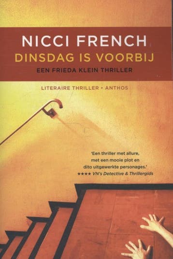 Dinsdag is voorbij / Frieda Klein / 2 9789041424365, Verzenden, Zo goed als nieuw, Nicci French