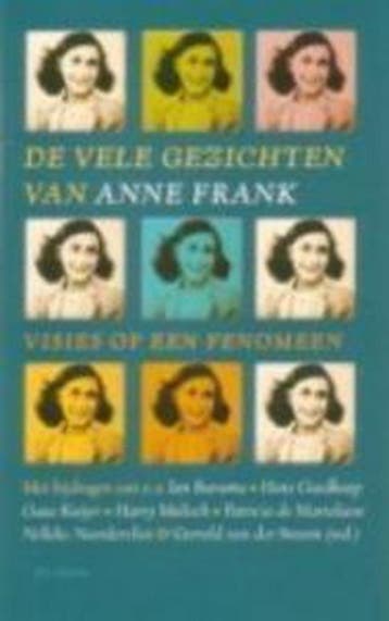 De vele gezichten van Anne Frank 9789068018967, Verzenden