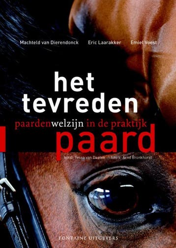Het tevreden paard 9789059562660 E. Voest, Verzenden, Gelezen, E. Voest