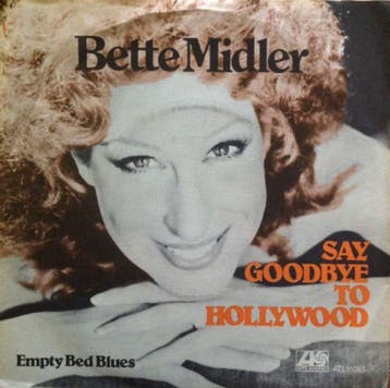 Bette Midler – Say Goodbye To Hollywood Single, CD & DVD, Vinyles | Pop, Verzenden