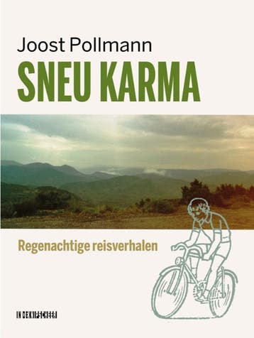 Sneu karma 9789493214316 Joost Pollmann, Verzenden, Joost Pollmann