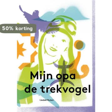 Mijn opa de trekvogel 9789045118550 Liesbeth Ruben, Boeken, Verzenden, Zo goed als nieuw, Liesbeth Ruben