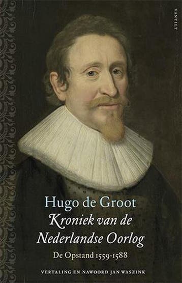 Kroniek van de Nederlandse Oorlog 9789460041563, Verzenden, Gelezen, Hugo de Groot