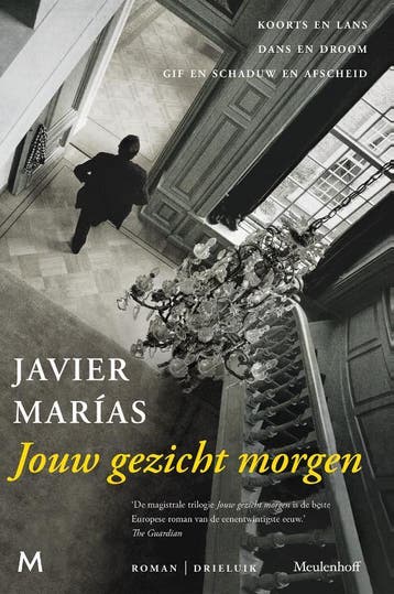Jouw gezicht morgen / Jouw gezicht morgen / 1-3, Verzenden, Zo goed als nieuw, Javier Marías