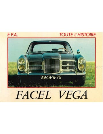 TOUTE L'HISTOIRE: FACEL VEGA  (DEUTSCH - BONNET), Ophalen of Verzenden, Nieuw