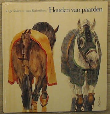 Houden van paarden 9789026920080 Inge Schram- van Kalmthout, Boeken, Verzenden, Gelezen, Inge Schram- van Kalmthout