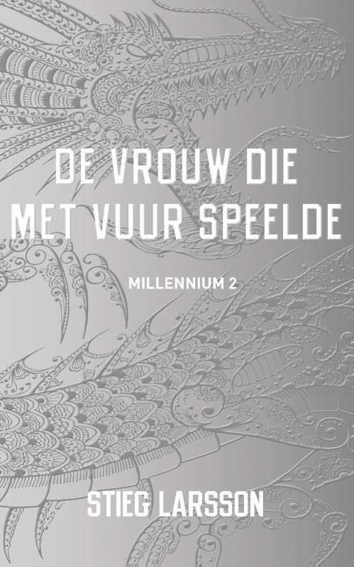 De vrouw die met vuur speelde / Millennium / 2 9789056725884, Boeken, Thrillers, Gelezen, Verzenden