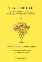 TEA TREE OLIE COMPENDIUM AROMATHERAPIE 9789065562920, Verzenden, F. Siebers