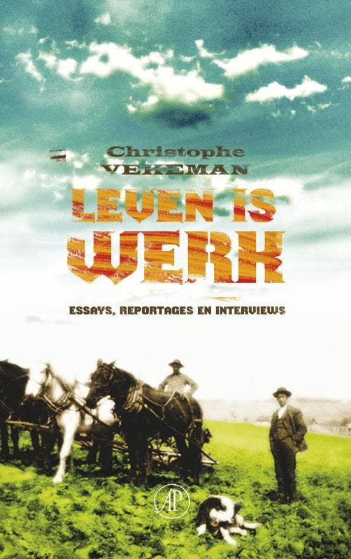Leven is werk 9789029567749 Christophe Vekeman, Boeken, Literatuur, Gelezen, Verzenden