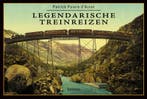 Legendarische treinreizen 9789020971392 P. Poivre dArvor, Verzenden, P. Poivre d'Arvor