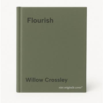 Flourish 9780857833181 Willow Crossley, Verzenden, Zo goed als nieuw, Willow Crossley