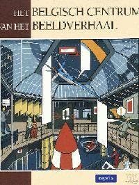 Het Belgisch Centrum van het Beeldverhaal 9782804604493, Verzenden, Zo goed als nieuw