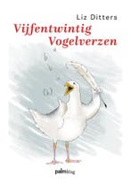 Vijfentwintig Vogelverzen 9789493465275 Liz Ditters, Verzenden, Zo goed als nieuw, Liz Ditters