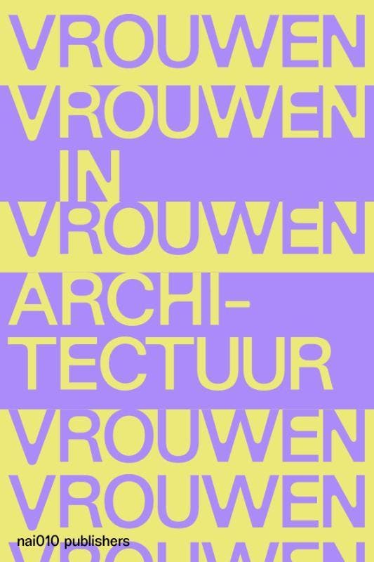 Vrouwen In Architectuur | Nieuw, Boeken, Overige Boeken, Nieuw, Verzenden