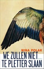 We zullen niet te pletter slaan (9789044621778, Nina Polak), Verzenden