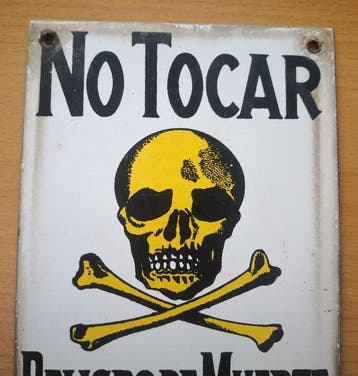 No Tocar - Peligro de Muerte - Emaille bord - Emaille, Antiek en Kunst
