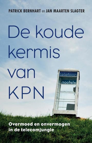 De koude kermis van KPN 9789035142251 Jan Maarten Slagter, Verzenden, Gelezen, Jan Maarten Slagter