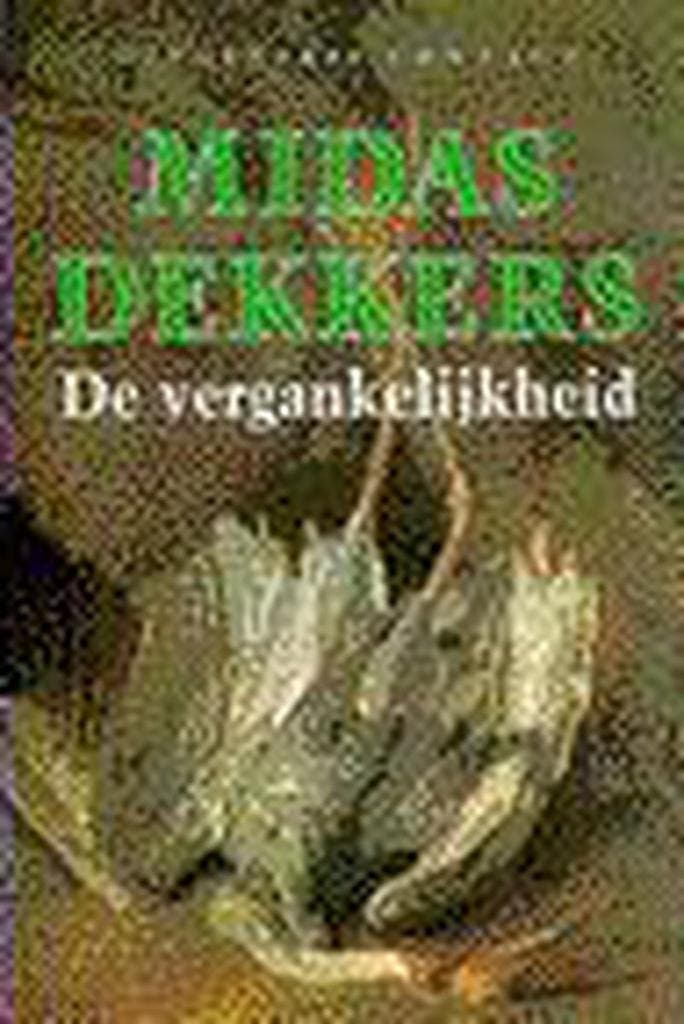 De vergankelijkheid 9789025409104 Midas Dekkers, Livres, Science, Envoi