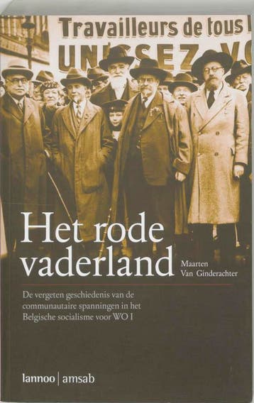 Het rode vaderland 9789020962970 M. Van Ginderachter, Verzenden, M. Van Ginderachter