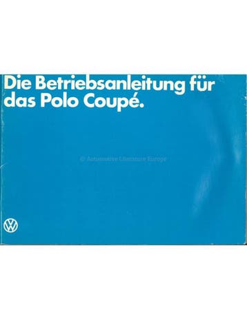 1982 VOLKSWAGEN POLO COUPÉ INSTRUCTIEBOEKJE DUITS, Ophalen of Verzenden