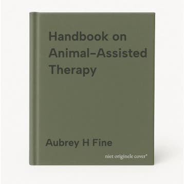 Handbook on Animal-Assisted Therapy 9780128153956, Verzenden, Aubrey H Fine