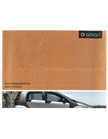 2006 SMART FORFOUR INSTRUCTIEBOEKJE NEDERLANDS