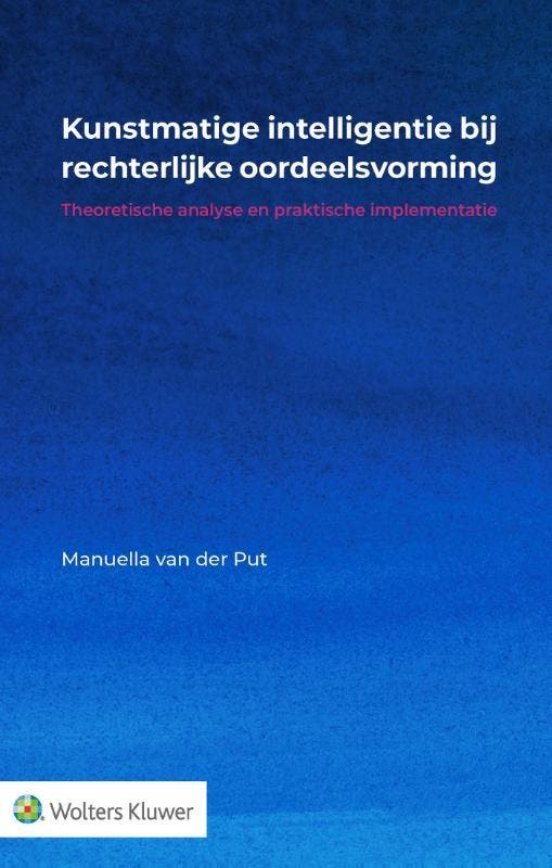 Kunstmatige intelligentie bij rechterlijke oordeelsvorming, Boeken, Wetenschap, Zo goed als nieuw, Verzenden