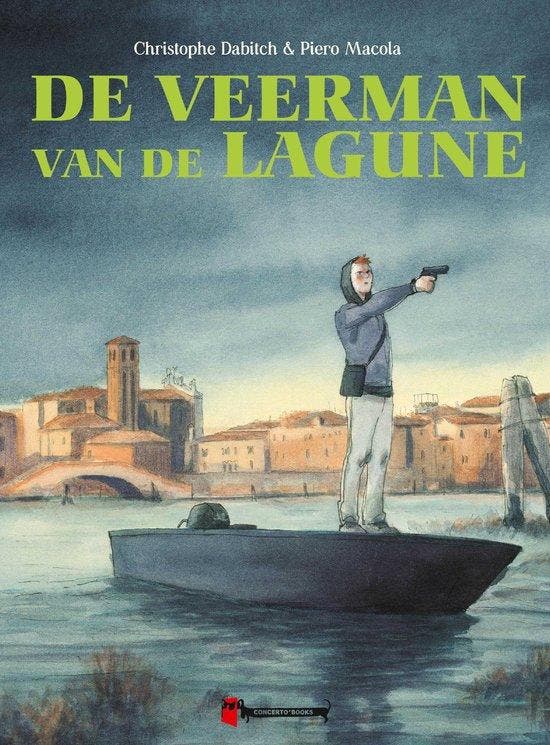De veerman van de lagune 9789493383081 Christophe Dabitch, Boeken, Hobby en Vrije tijd, Zo goed als nieuw, Verzenden