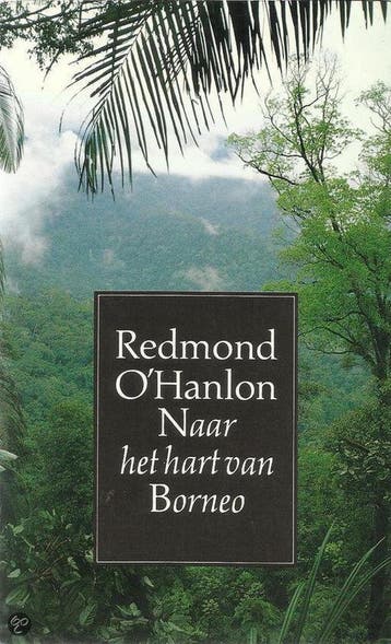 NAAR HET HART VAN BORNEO 9789029533027 Ohanlon, Verzenden, Gelezen, Ohanlon