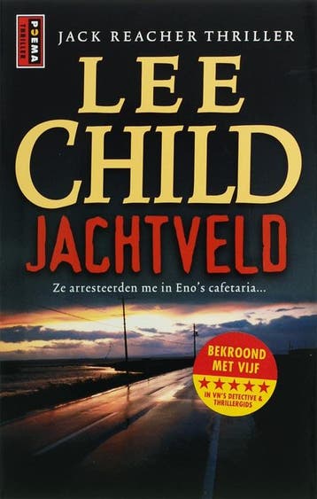 Jachtveld / Jack Reacher / 1 9789024556861 Lee Child, Verzenden, Lee Child