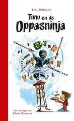 Timo en de oppasninja / Timo en de oppasninja / 1, Verzenden, Zo goed als nieuw, Lisa Boersen
